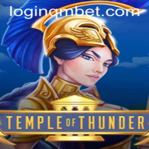 Experience the Thrilling Adventure of TempleofThunder with Qmbet